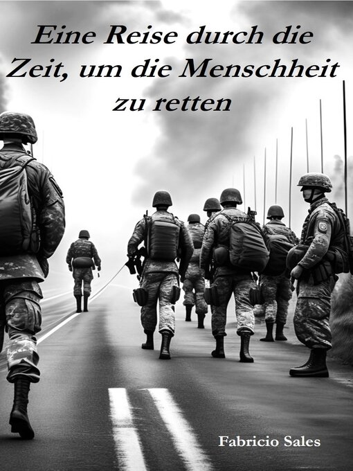 Title details for Eine Reise durch die Zeit, um die Menschheit zu retten by Fabricio Silva - Available